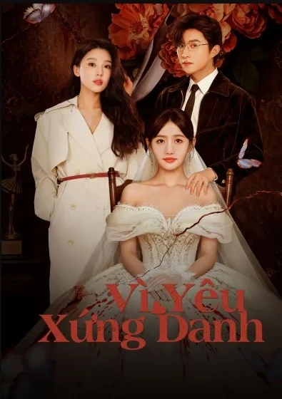 Vì Yêu Xứng Danh